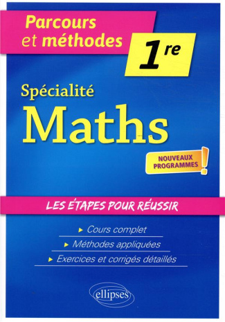 Spécialité mathématiques 1re. Edition 2019