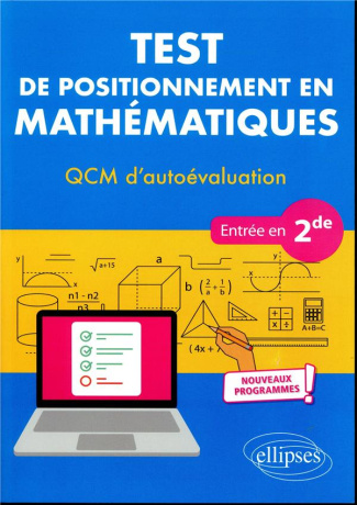 Test de positionnement en mathématiques. QCM d'autoévaluation entrée en 2de