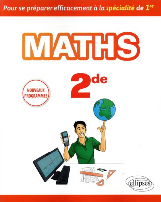 Mathématiques 2nde. Edition 2019