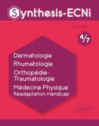 Dermatologie Rhumatologie Orthopédie-Traumatologie Médecine Physique et Réadaptation-Handicap