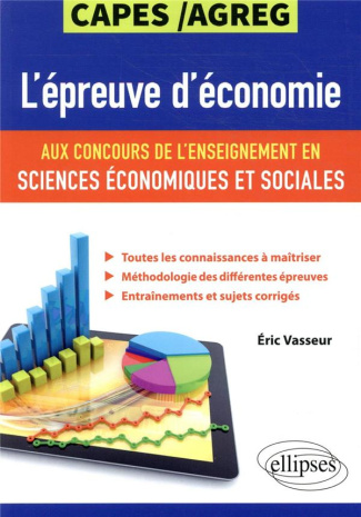 L'épreuve d'économie aux concours de l'enseignement en sciences économiques et sociales CAPES/Agreg