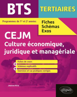 Culture économique, juridique et managériale BTS tertiaires 1re et 2e années. Edition 2020