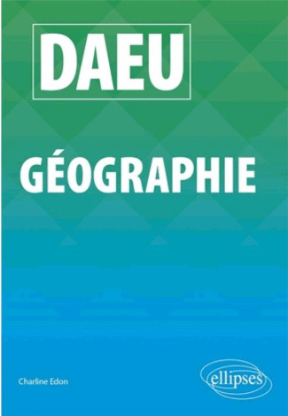 DAEU Géographie. Edition 2020