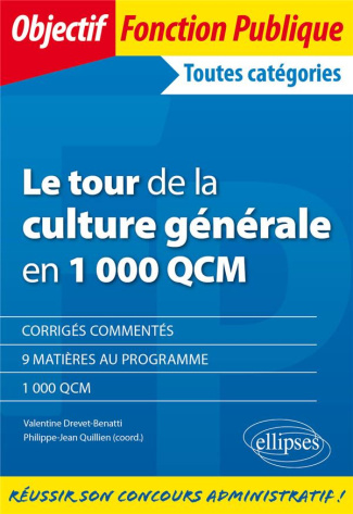Le tour de la culture générale en 1000 QCM