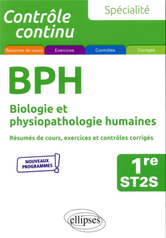 Spécialité BPH 1re ST2S. Edition 2021