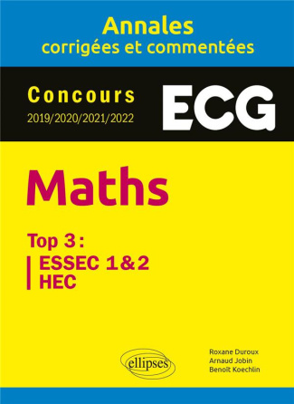 Maths appliquées. Concours 2019/2020/2021/2022, HEC, ESSEC I, ESSEC II
