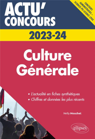 Culture générale. Edition 2023-2024