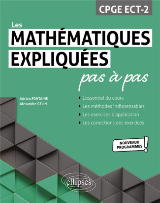Les mathématiques expliquées pas à pas CPGE ECT-2