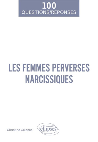 Les femmes perverses narcissiques