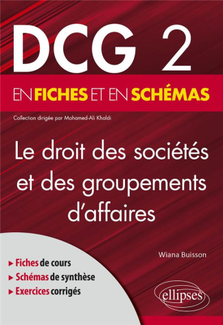 Le droit des sociétés et des groupements d'affaires DCG 2