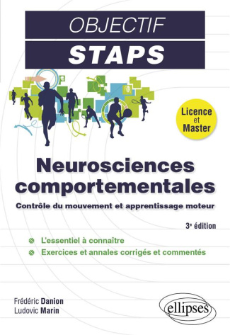 Neurosciences comportementales. Contrôle du mouvement et apprentissage moteur