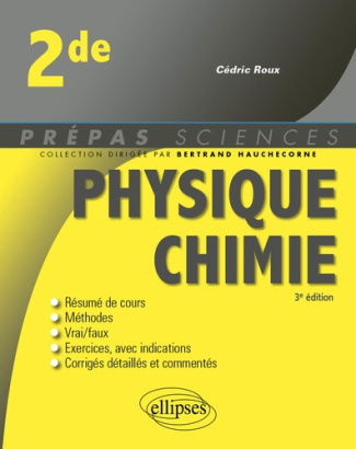 Physique-chimie 2de. 3e édition