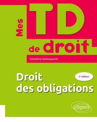 Droit des obligations. 2e édition
