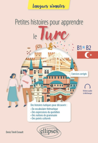 Petites histoires pour apprendre le turc B1-B2