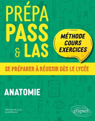 Prépa Pass & Las. Anatomie