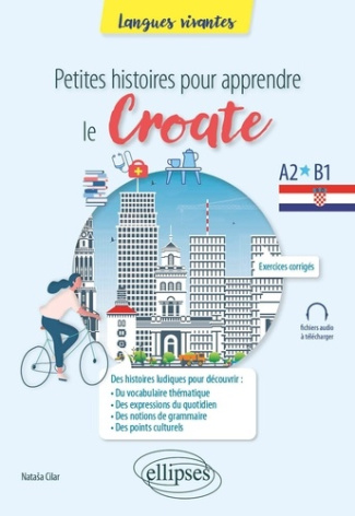 Petites histoires pour apprendre le croate. A2-B1