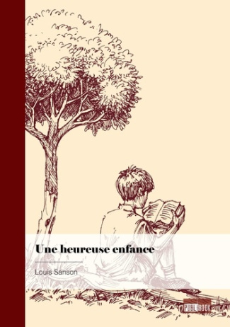 Une heureuse enfance. Dans les Pyrénées Luchon 1929-1943
