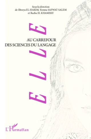 Elle. Au carrefour des sciences du langage