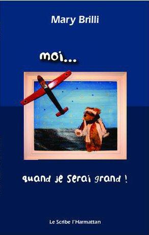 MOI QUAND JE SERAI GRAND