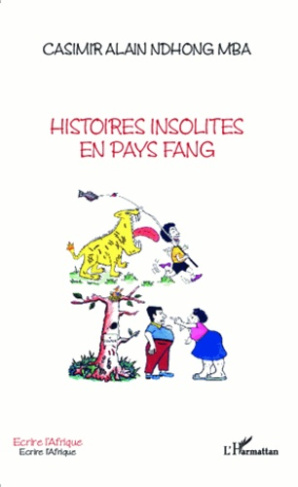Histoires insolites en pays Fang