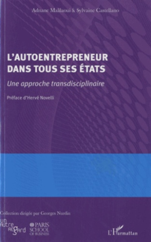 L'autoentrepreneur dans tous ses états. Une approche transdisciplinaire
