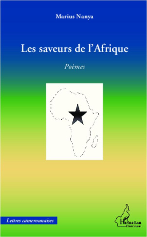 Les saveurs de l'Afrique. Poèmes