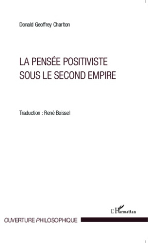 La pensée positiviste sous le Second Empire