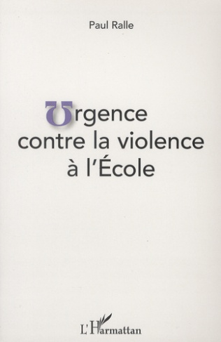 Urgence contre la violence à l'école