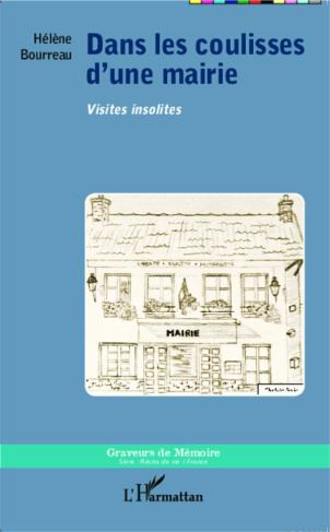 Dans les coulisses d'une mairie. Visites insolites