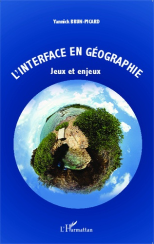 L'interface en géographie. Jeux et enjeux