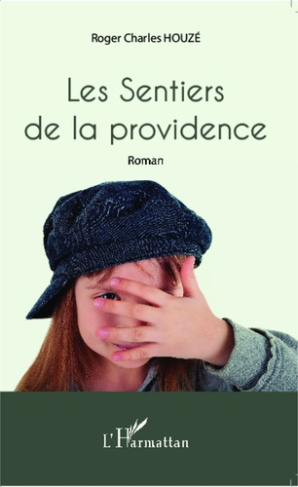 Les sentiers de la providence