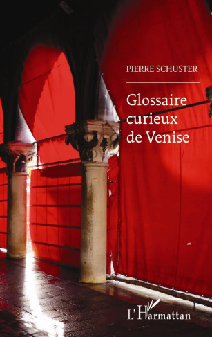 Glossaire curieux de Venise