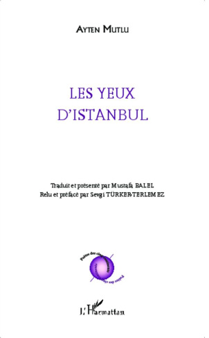 Les yeux d'Istanbul. Edition bilingue français-turc