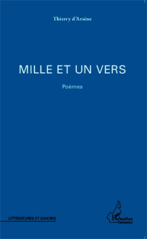 Mille et un vers. Poèmes