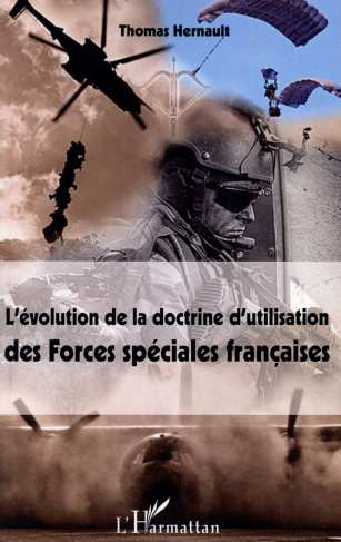 L'évolution de la doctrine d'utilisation des Forces spéciales françaises