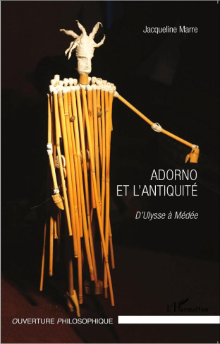 Adorno et l'Antiquité. D'Ulysse à Médée