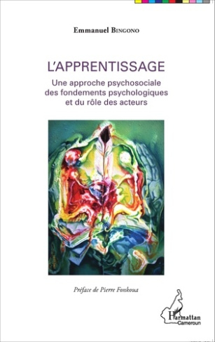 L'apprentissage. Une approche psychosociale des fondements psychologiques et du rôle des acteurs