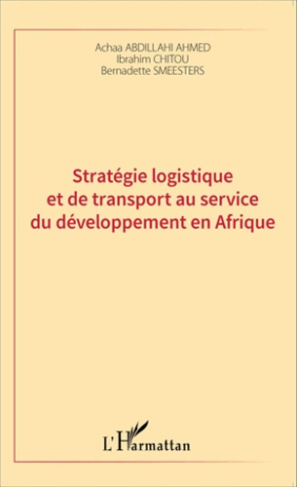 Stratégie logistique et de transport au service du développement en Afrique