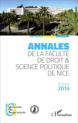 Annales de la faculté de droit et science politique de Nice. Edition 2014