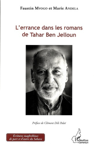 L'errance dans les romans de Tahar Ben Jelloun