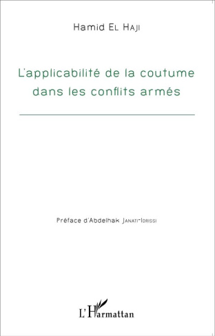 L'application de la coutume dans les conflits armés