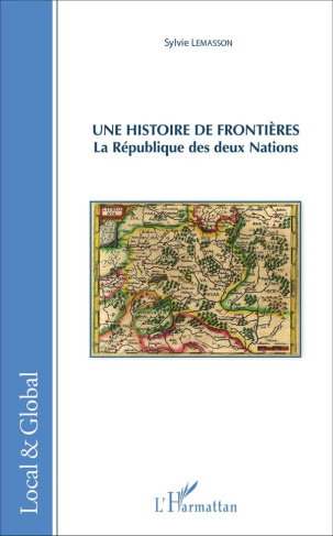 Une histoire de frontières. La République des deux nations