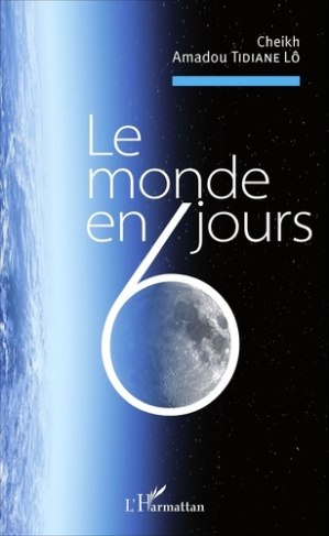Le monde en six jours