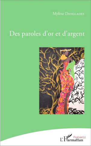 Des paroles d'or et d'argent