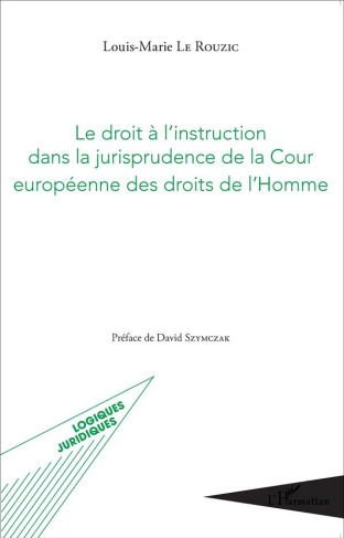 Le droit à l'instruction dans la jurisprudence de la Cour européenne des droits de l'Homme