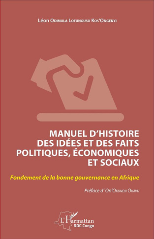 Manuel d'histoire des idées et des faits politiques, économiques et sociaux. Fondement de la bonne g