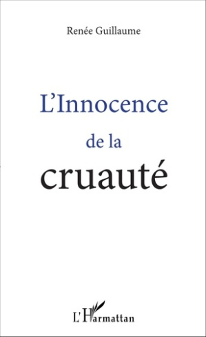 L'innocence de la cruauté