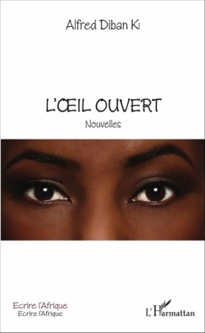 L'oeil ouvert. Nouvelles