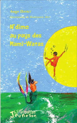 N'dimo au pays des Mami-Watas