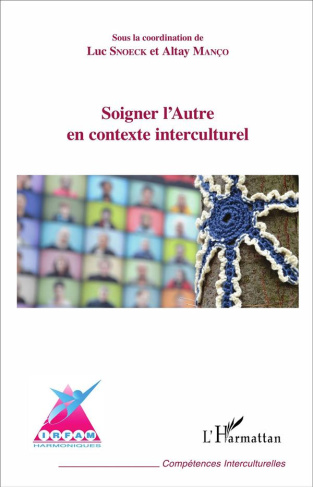 Soigner l'Autre en contexte interculturel. Tabane : engagements pour un accueil en santé mentale